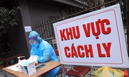 Bộ Y tế đề nghị chấn chỉnh việc cách ly chống dịch Covid-19 chưa phù hợp