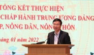 Ông Võ Văn Thưởng: Nông sản phải được mong chờ đặt hàng chứ không phải đợi giải cứu!