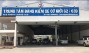 Sau Đồng Tháp, tới lượt trung tâm đăng kiểm ở Long An có sai phạm