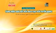 Báo Người Lao Động tổ chức toạ đàm: Tăng hiệu quả kết nối đào tạo với tuyển dụng