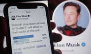 Twitter trở thành miếng gân gà với tỉ phú Elon Musk?