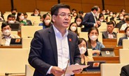 Sẽ chất vấn Bộ trưởng Bộ Công thương về vấn đề xăng dầu