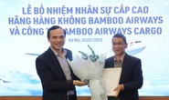 Bamboo Airways bổ nhiệm nhân sự cấp cao mới