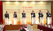 Ra mắt sách của Tổng Bí thư Nguyễn Phú Trọng về phòng, chống tham nhũng, tiêu cực