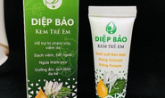 Kem Diệp Bảo bị Mỹ thu hồi: Yêu cầu Sở Y tế TP HCM, Đồng Nai báo cáo
