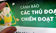 Ngân hàng cảnh báo lừa đảo mời rút tiền mặt thẻ tín dụng