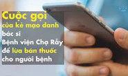 Nhận cuộc gọi báo con đang cấp cứu, 2 phụ huynh chuyển 70 triệu đồng vào tài khoản lạ