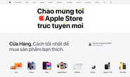Apple Store trực tuyến tại Việt Nam chính thức mở cửa, giá không hề rẻ