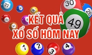 Kết quả xổ số hôm nay, 21-5: Tiền Giang, Kiên Giang, Đà Lạt, Khánh Hòa, Thừa Thiên - Huế...
