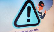 Vụ mất tiền oan còn bị đòi... bồi thường 500.000 USD: Ngân hàng cảnh báo chiêu lừa đảo mới