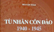 Trao tặng bộ sách Tù nhân Côn Đảo 1940 - 1945