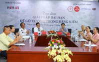 Mời đăng kiểm viên nghỉ hưu đi làm lại