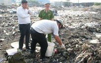 Đột kích khu chôn chất thải khổng lồ