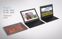 Pixel C, tablet Android 6.0 cao cấp từ Google