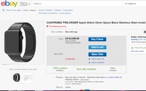 eBay chào bán Apple Watch với giá trên trời