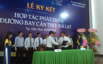 Hợp tác phát triển đường bay Cần Thơ - Đà Lạt