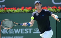 Đại chiến Djokovic – Murray ở bán kết Indian Wells Masters