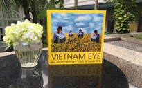 Giới thiệu “Vietnam Eye - Nghệ thuật đương đại Việt Nam”