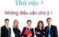 Thử việc 30 ngày là đúng hay sai?