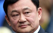Ông Thaksin bị truy thu hàng tỉ USD tiền thuế