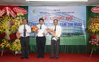 Thêm tin vui cho bệnh nhân tim mạch ở ĐBSCL