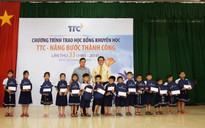 Trao học bổng “TTC - Nâng bước thành công” lần thứ 33