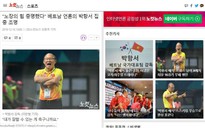 Truyền thông Hàn Quốc ca ngợi HLV Park Hang-seo