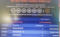 Hai vé số Vietlott trúng hơn 37 tỉ đồng bán ở TP HCM và Kiên Giang