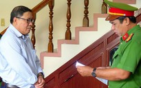 Phú Yên: Bắt tạm giam nguyên chủ tịch huyện