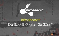 Dân chơi tiền ảo mất hàng trăm triệu đồng sau một đêm vì Bitconnect