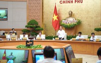 Thủ tướng thông báo "tin đáng mừng" tại phiên họp Chính phủ