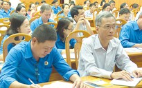 Bình Thuận: Nâng cao kiến thức cho cán bộ Công đoàn