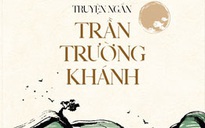 Truyện ngắn Trần Trường Khánh: Bức tranh riêng biệt