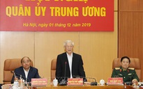 Tổng Bí thư, Chủ tịch nước: Toàn quân duy trì nghiêm chế độ trực sẵn sàng chiến đấu