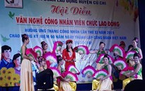 Hội diễn văn nghệ hưởng ứng Tháng Công nhân