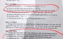 Xôn xao đề thi vào lớp 10 ở Quảng Ngãi giống đề thi thử