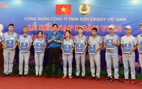 CÔNG TY TNHH ĐIỆN STANLEY Việt Nam: Kết nạp thêm 150 đoàn viên mới