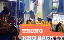 An yên trong khu cách ly