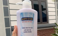 Đình chỉ, thu hồi gel rửa tay khô ANTI-COR không đạt chất lượng