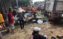 Tai nạn thảm khốc: Xe tải lao vào chợ, người chết và bị thương nằm la liệt