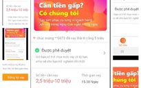 Vay tiền qua app, công nhân nghèo thêm khốn khó