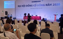 Đại hội cổ đông thường niên 2020 của Eximbank lại bất thành