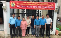 Trao 2 mái ấm cho đoàn viên khó khăn về nhà ở