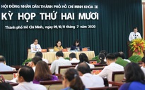 Kỳ họp thứ 20 HĐND TP HCM khóa IX: Thảo luận nhiều vấn đề quan trọng