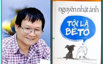 Nhà văn Nguyễn Nhật Ánh dành bản đặc biệt "Tôi là Bêtô" gây quỹ tặng trẻ mồ côi