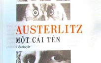 "Austerlitz"- Cái tên và số phận
