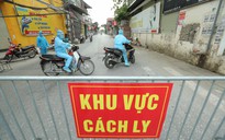 Cách ly xã có 4 người trong gia đình dương tính SARS-CoV-2