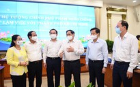 Thủ tướng Phạm Minh Chính: Ủng hộ tối đa để TP HCM phát triển