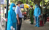 Quảng Nam: Đã có kết quả xét nghiệm 7 F1 tại Thăng Bình, Quế Sơn
