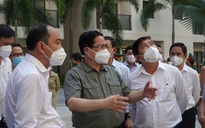 Thủ tướng Phạm Minh Chính trực tiếp kiểm tra chống dịch tại TP HCM